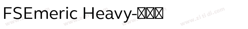 FSEmeric Heavy字体转换